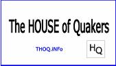 The HOUSE of qUAkeRs!